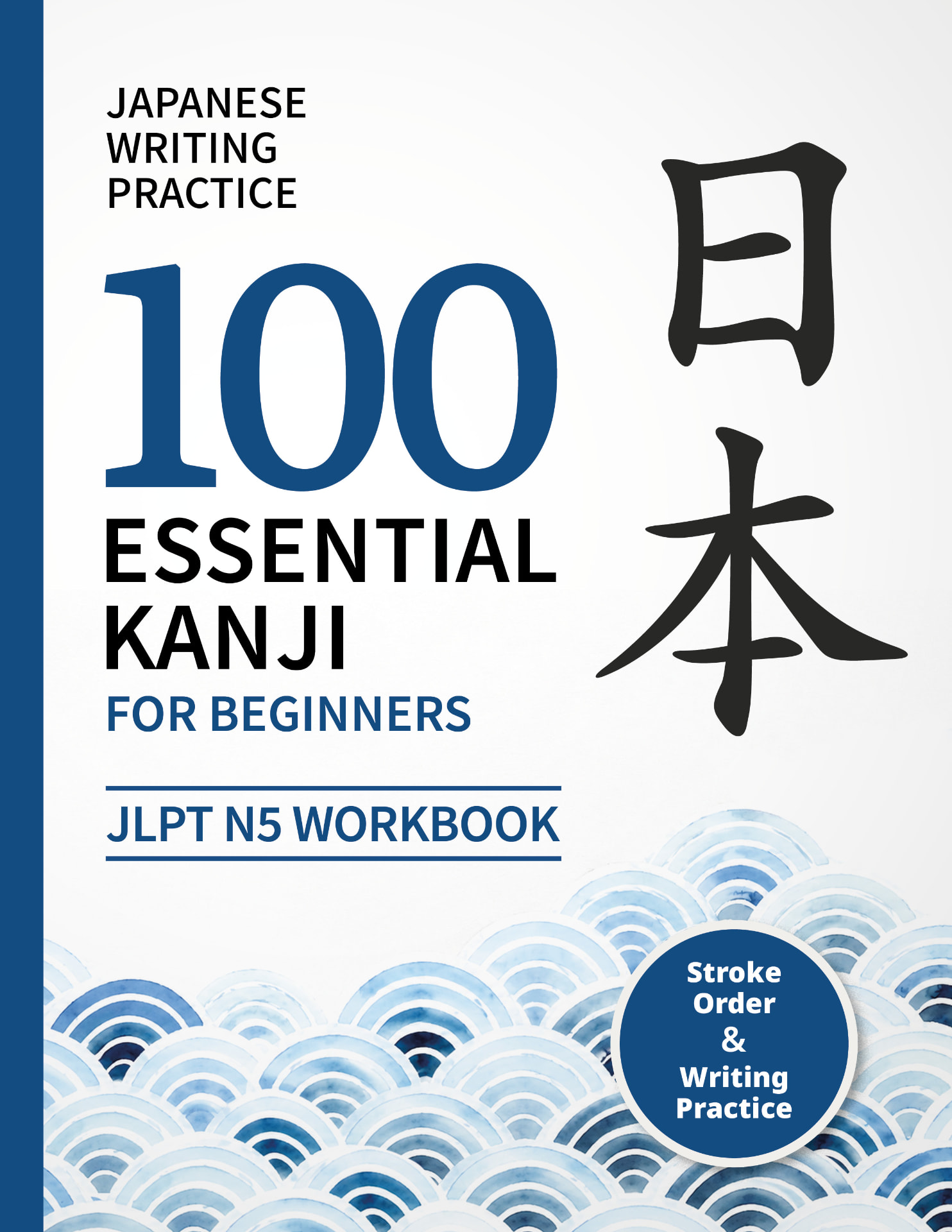 JLPT N5 Kanji Writing Workbook cover